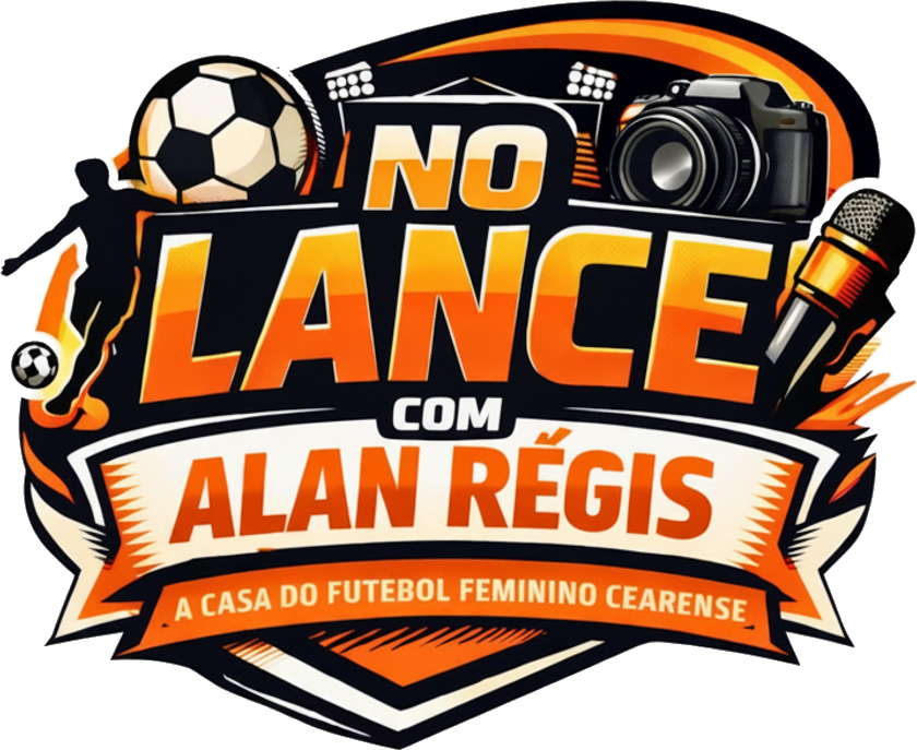 No Lance com Alan Régis - A casa do futebol feminino cearense